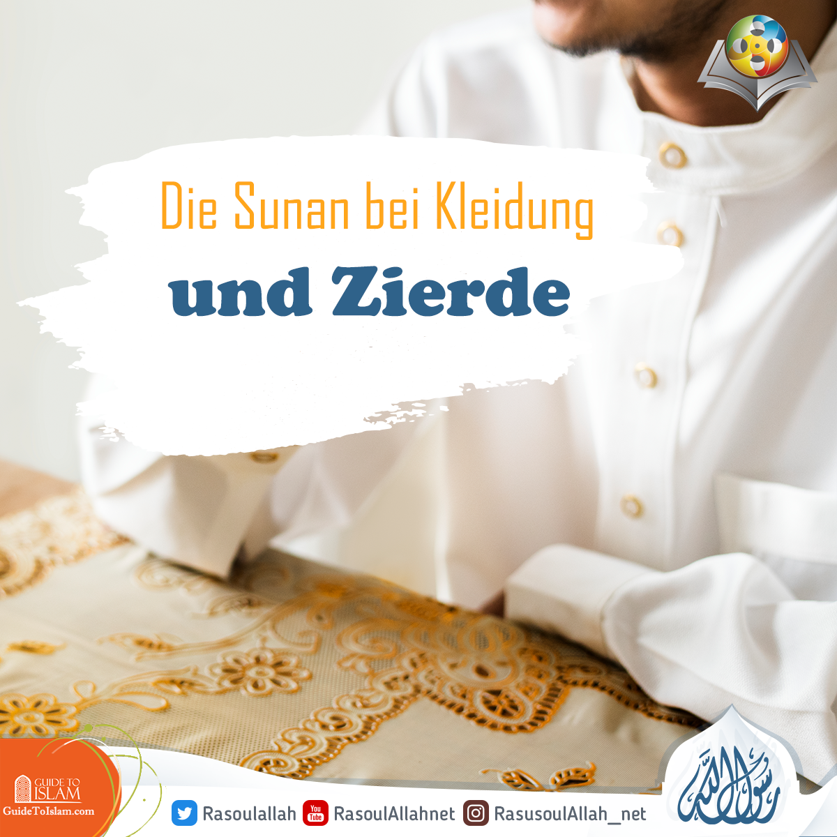 Die Sunan bei Kleidung und Zierde