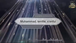 Muhammad, terrifié, s’enfui