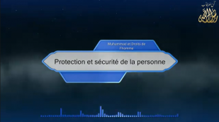 Protection et sécurité de la personne