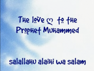 The love to the Prophet Muhammed