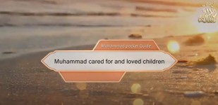 Muhammad cared for and loved children