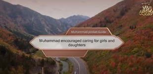 Muhammad encouraged caring for girls and daughters