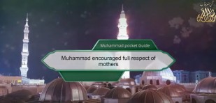 Muhammad encouraged full respect of mothers