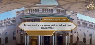 ​Muhammad encouraged people to continuously add value to the environment