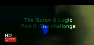 The Quran & Logic _Part II - The challenge